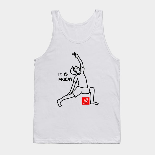 IT IS FRIDAY (YOGA) Tank Top by MoreThanThat